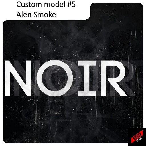 [RT] Custom model #5 | Alen Smoke